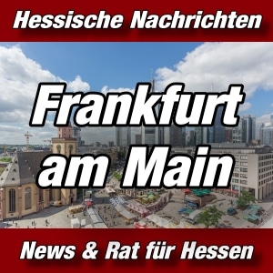 Hessische-Nachrichten-Stadt-Frankfurt-am-Main-Aktuell